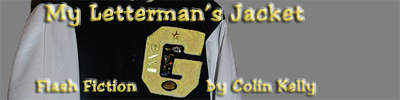 My Letterman's Jacket story link