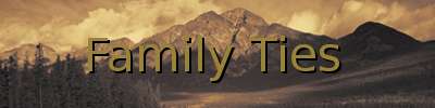 Family Ties Family Ties