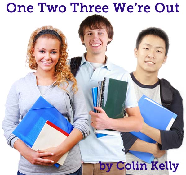 One Two Three We're Out by Colin Kelly