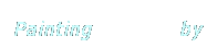 Text Box: Painting by Sacrevoir
 
